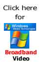 Windows Media Broadband video